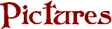 Pictures
